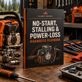 Forestry Equipment No-Start Stalling and Power Loss Diagnostic Playbook cover